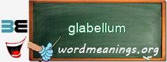 WordMeaning blackboard for glabellum